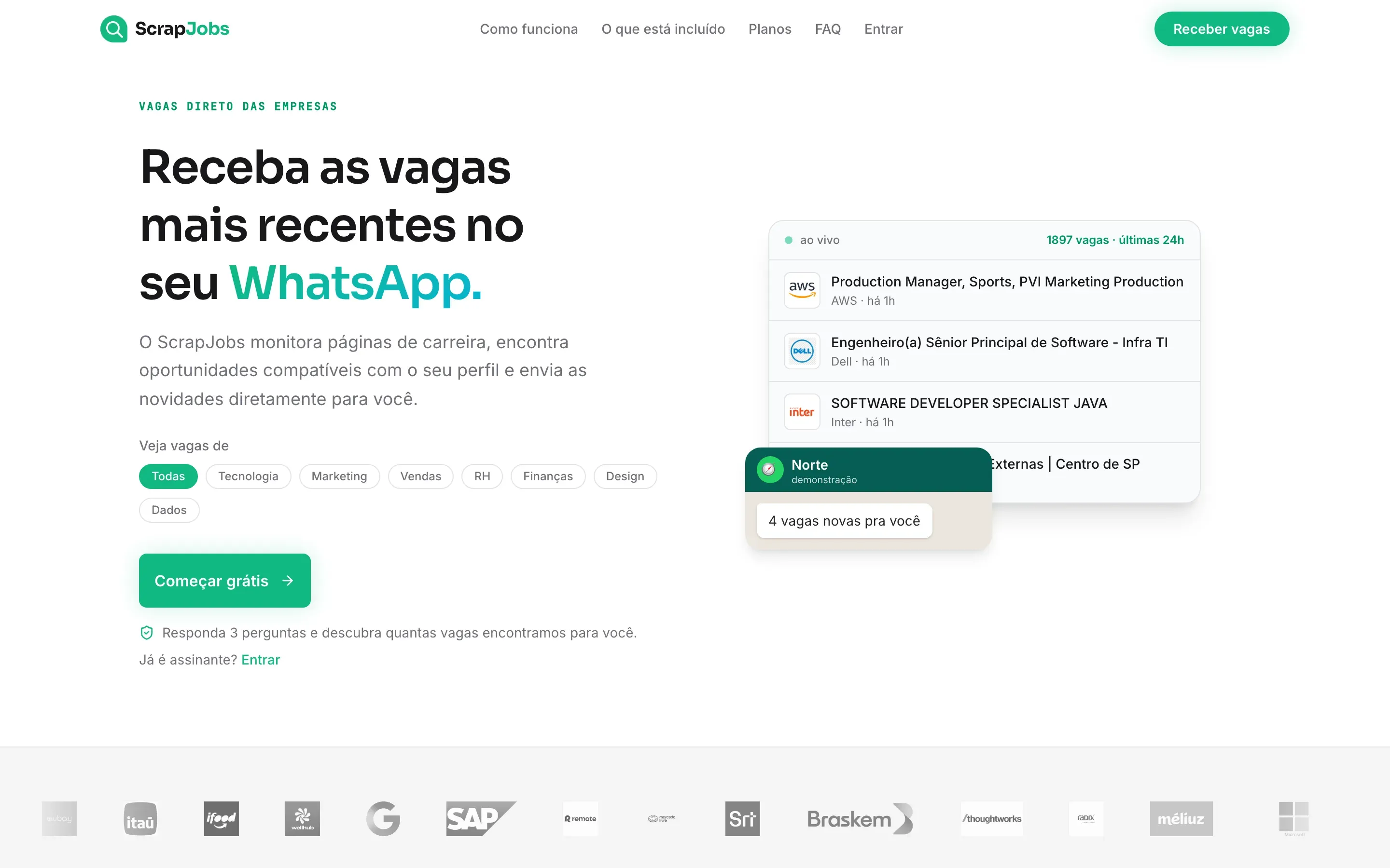 ScrapJobs landing page: the product sends matching job openings to WhatsApp, with a live feed of recent postings from companies it monitors.